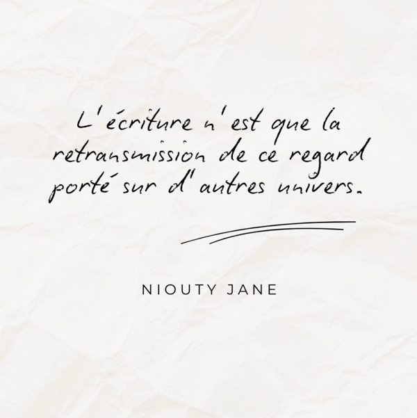 Nos plus belles phrases | Billet d’écriture de Niouty Jane